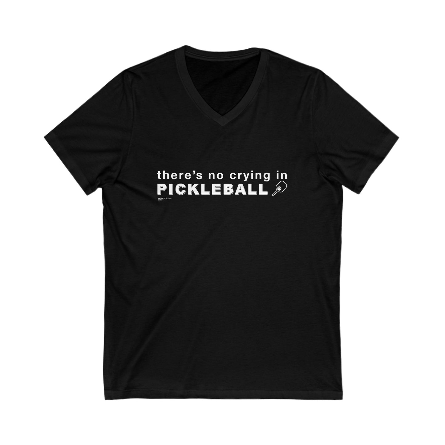 NO CRYING IN PICKLEBALL - Unisex Short Sleeve V-Neck T-shirt