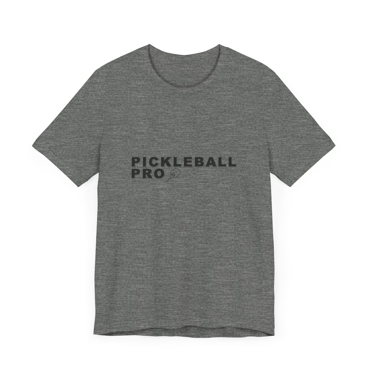 PICKLEBALL PRO - Unisex Short Sleeve Tee