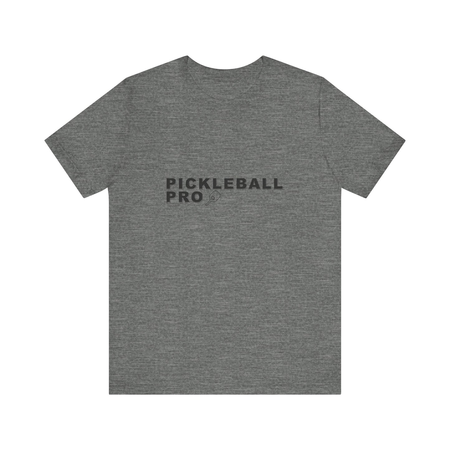PICKLEBALL PRO - Unisex Short Sleeve Tee
