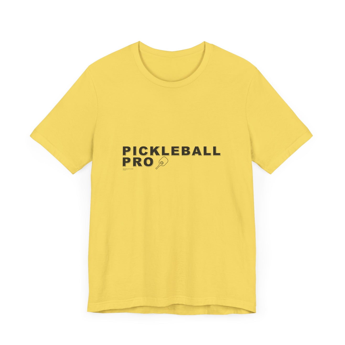 PICKLEBALL PRO - Unisex Short Sleeve Tee