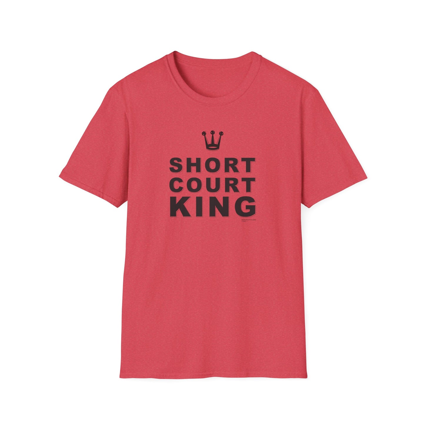 SHORT COURT KING - Unisex T-Shirt
