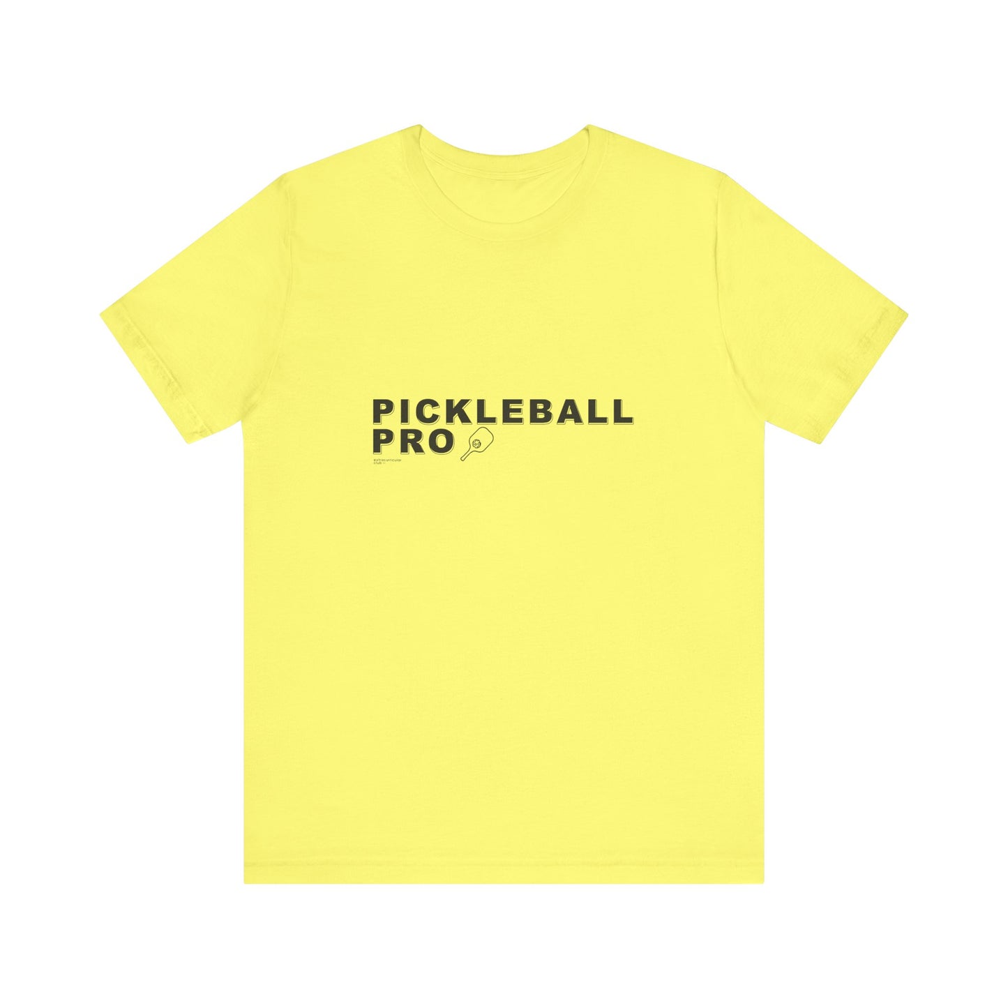 PICKLEBALL PRO - Unisex Short Sleeve Tee