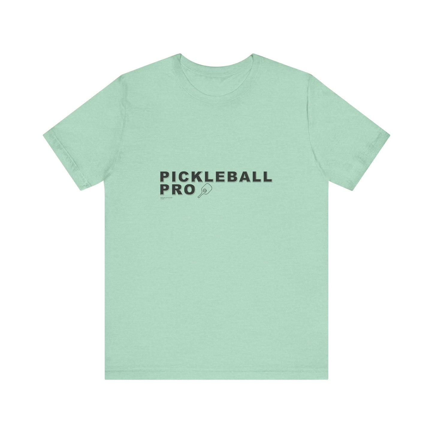 PICKLEBALL PRO - Unisex Short Sleeve Tee