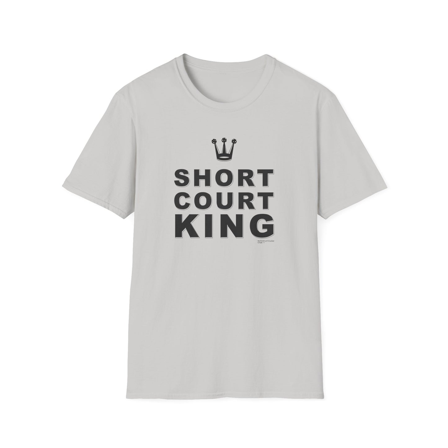 SHORT COURT KING - Unisex T-Shirt